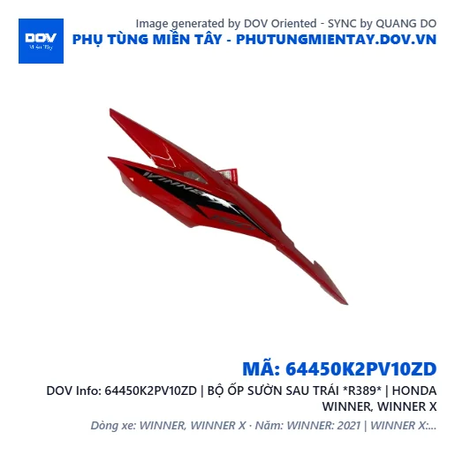 64450K2PV10ZD | BỘ ỐP SƯỜN SAU TRÁI *R389* | HONDA WINNER, WINNER X — 64450K2PV10ZD