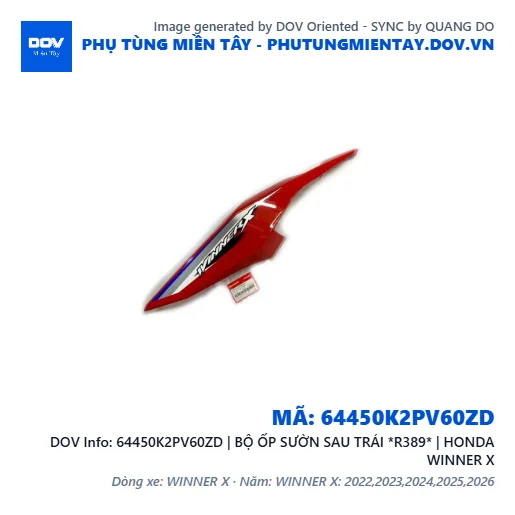 64450K2PV60ZD | BỘ ỐP SƯỜN SAU TRÁI *R389* | HONDA WINNER X — 64450K2PV60ZD