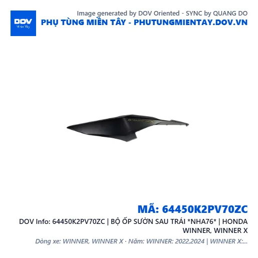 64450K2PV70ZC | BỘ ỐP SƯỜN SAU TRÁI *NHA76* | HONDA WINNER, WINNER X — 64450K2PV70ZC