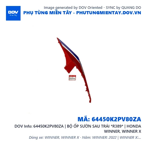 64450K2PV80ZA | BỘ ỐP SƯỜN SAU TRÁI *R389* | HONDA WINNER, WINNER X — 64450K2PV80ZA