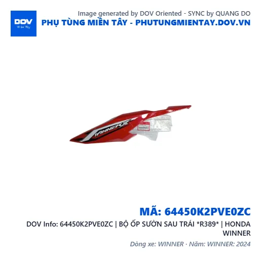 64450K2PVE0ZC | BỘ ỐP SƯỜN SAU TRÁI *R389* | HONDA WINNER — 64450K2PVE0ZC