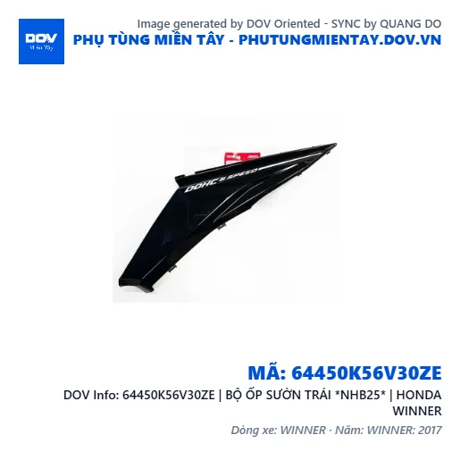 64450K56V30ZE | BỘ ỐP SƯỜN TRÁI *NHB25* | HONDA WINNER — 64450K56V30ZE