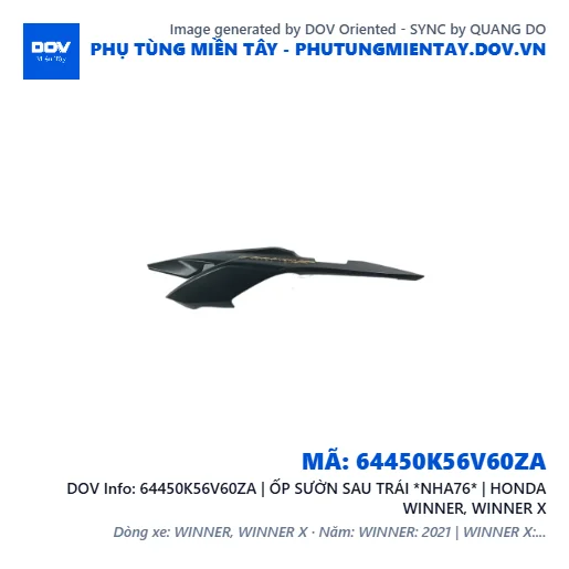 64450K56V60ZA | ỐP SƯỜN SAU TRÁI *NHA76* | HONDA WINNER, WINNER X — 64450K56V60ZA