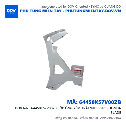 64450K57V00ZB | ỐP ỐNG YẾM TRÁI *NHB55P* | HONDA BLADE — 64450K57V00ZB