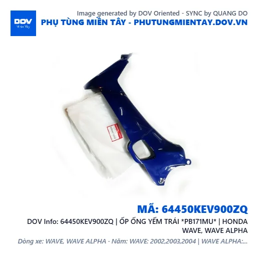 64450KEV900ZQ | ỐP ỐNG YẾM TRÁI *PB171MU* | HONDA WAVE, WAVE ALPHA — 64450KEV900ZQ