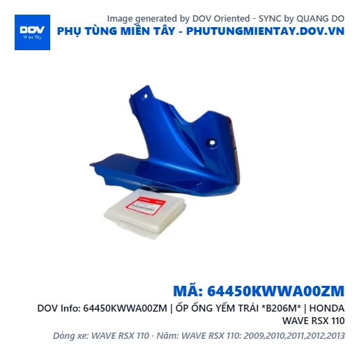 64450KWWA00ZM | ỐP ỐNG YẾM TRÁI *B206M* | HONDA WAVE RSX 110 — 64450KWWA00ZM