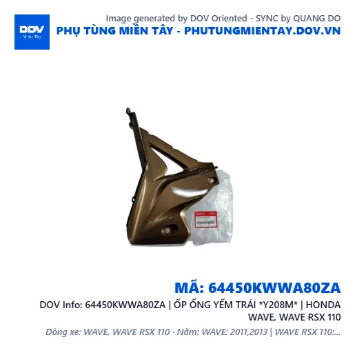 64450KWWA80ZA | ỐP ỐNG YẾM TRÁI *Y208M* | HONDA WAVE, WAVE RSX 110 — 64450KWWA80ZA