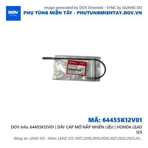 64455K12V01 | DÂY CÁP MỞ NẮP NHIÊN LIỆU | HONDA LEAD 125 — 64455K12V01