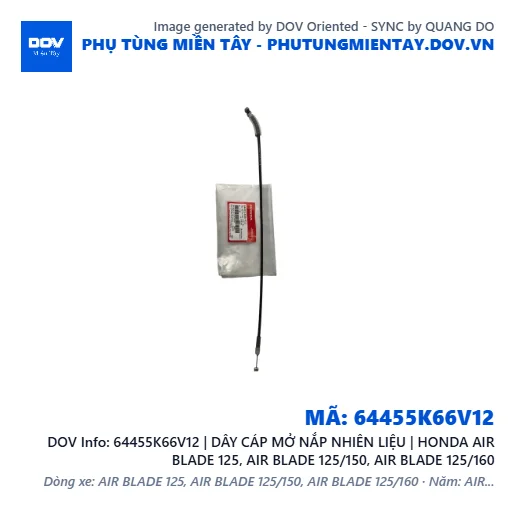 64455K66V12 | DÂY CÁP MỞ NẮP NHIÊN LIỆU | HONDA AIR BLADE 125, AIR BLADE 125/150, AIR BLADE 125/160 — 64455K66V12