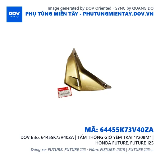64455K73V40ZA | TẤM THÔNG GIÓ YẾM TRÁI *Y208M* | HONDA FUTURE, FUTURE 125 — 64455K73V40ZA