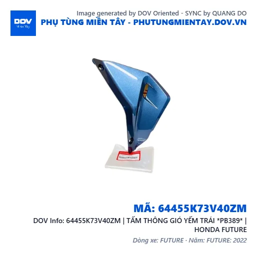 64455K73V40ZM | TẤM THÔNG GIÓ YẾM TRÁI *PB389* | HONDA FUTURE — 64455K73V40ZM