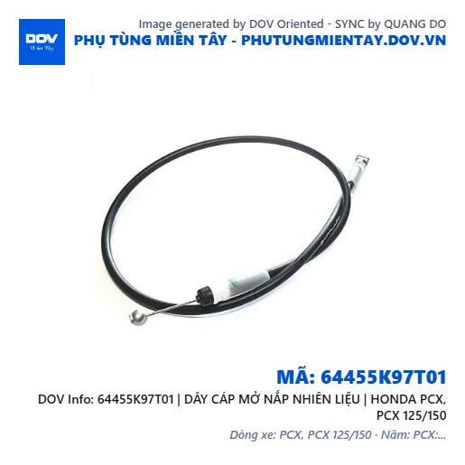 64455K97T01 | DÂY CÁP MỞ NẮP NHIÊN LIỆU | HONDA PCX, PCX 125/150 — 64455K97T01