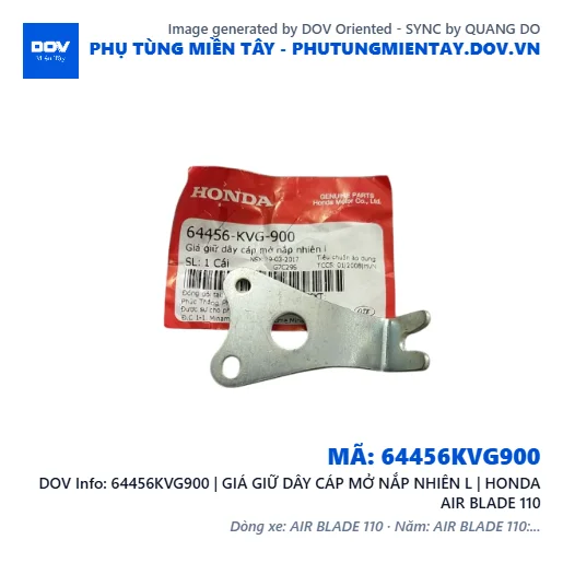 64456KVG900 | GIÁ GIỮ DÂY CÁP MỞ NẮP NHIÊN L | HONDA AIR BLADE 110 — 64456KVG900