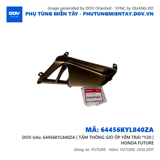 64456KYL840ZA | TẤM THÔNG GIÓ ỐP YẾM TRÁI *Y20 | HONDA FUTURE — 64456KYL840ZA