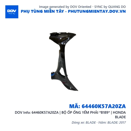 64460K57A20ZA | BỘ ỐP ỐNG YẾM PHẢI *B189* | HONDA BLADE — 64460K57A20ZA