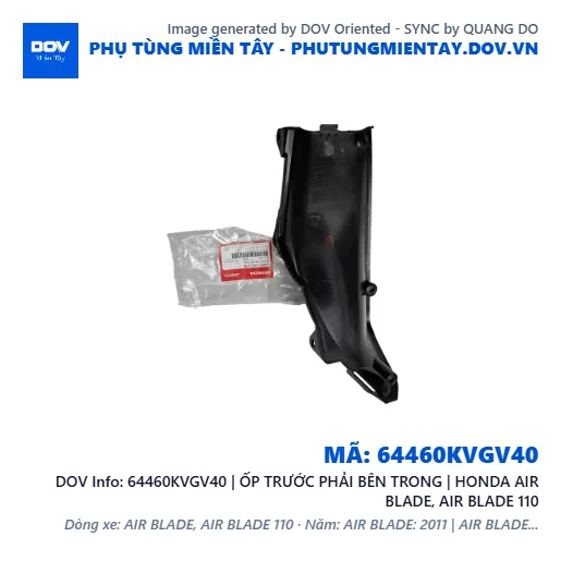 64460KVGV40 | ỐP TRƯỚC PHẢI BÊN TRONG | HONDA AIR BLADE, AIR BLADE 110 — 64460KVGV40