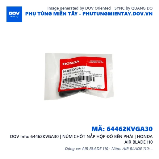 64462KVGA30 | NÚM CHỐT NẮP HỘP ĐỒ BÊN PHẢI | HONDA AIR BLADE 110 — 64462KVGA30