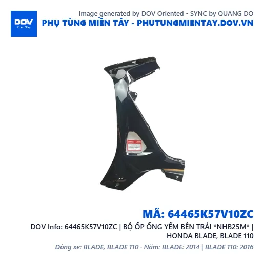 64465K57V10ZC | BỘ ỐP ỐNG YẾM BÊN TRÁI *NHB25M* | HONDA BLADE, BLADE 110 — 64465K57V10ZC