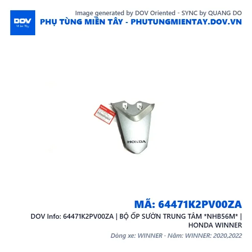 64471K2PV00ZA | BỘ ỐP SƯỜN TRUNG TÂM *NHB56M* | HONDA WINNER — 64471K2PV00ZA