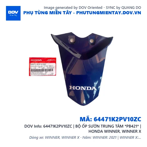 64471K2PV10ZC | BỘ ỐP SƯỜN TRUNG TÂM *PB421* | HONDA WINNER, WINNER X — 64471K2PV10ZC