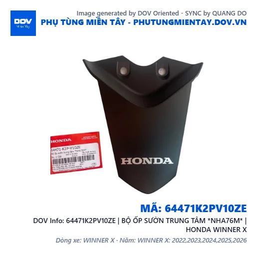 64471K2PV10ZE | BỘ ỐP SƯỜN TRUNG TÂM *NHA76M* | HONDA WINNER X — 64471K2PV10ZE