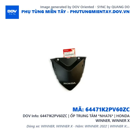 64471K2PV60ZC | ỐP TRUNG TÂM *NHA76* | HONDA WINNER, WINNER X — 64471K2PV60ZC
