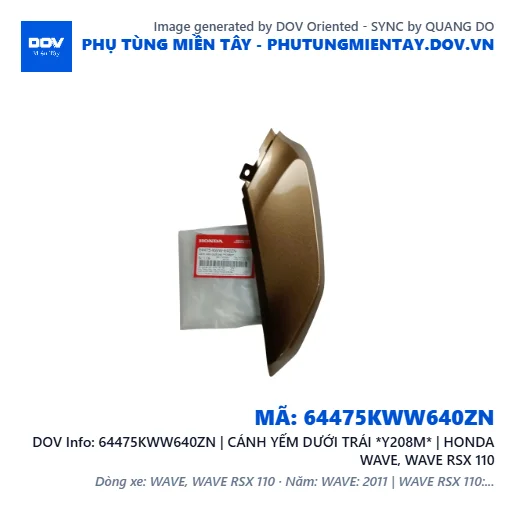 64475KWW640ZN | CÁNH YẾM DƯỚI TRÁI *Y208M* | HONDA WAVE, WAVE RSX 110 — 64475KWW640ZN