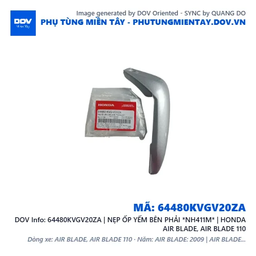64480KVGV20ZA | NẸP ỐP YẾM BÊN PHẢI *NH411M* | HONDA AIR BLADE, AIR BLADE 110 — 64480KVGV20ZA