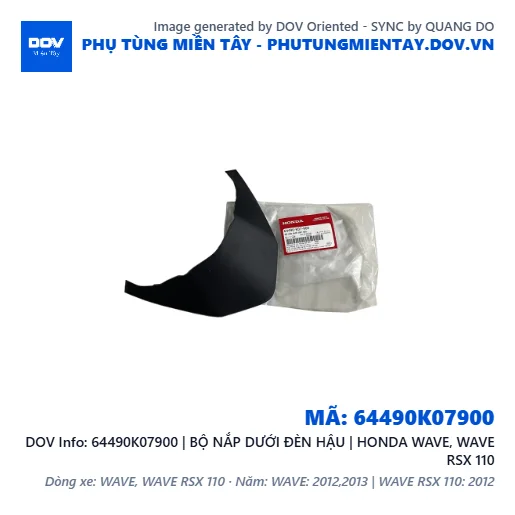 64490K07900 | BỘ NẮP DƯỚI ĐÈN HẬU | HONDA WAVE, WAVE RSX 110 — 64490K07900