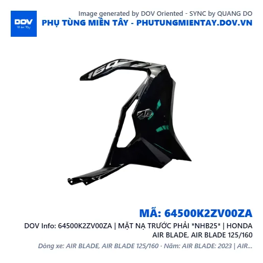 64500K2ZV00ZA | MẶT NẠ TRƯỚC PHẢI *NHB25* | HONDA AIR BLADE, AIR BLADE 125/160 — 64500K2ZV00ZA