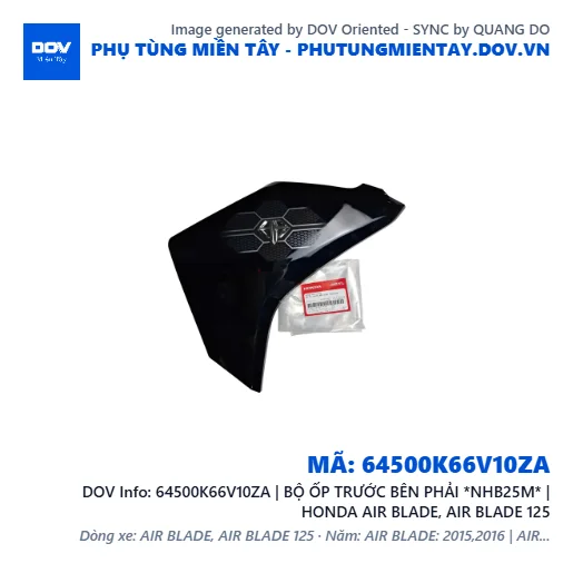 64500K66V10ZA | BỘ ỐP TRƯỚC BÊN PHẢI *NHB25M* | HONDA AIR BLADE, AIR BLADE 125 — 64500K66V10ZA