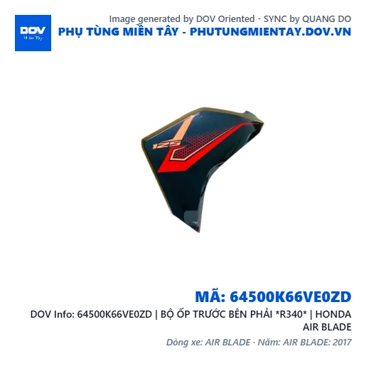 64500K66VE0ZD | BỘ ỐP TRƯỚC BÊN PHẢI *R340* | HONDA AIR BLADE — 64500K66VE0ZD