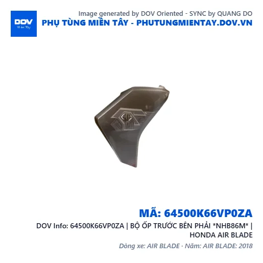 64500K66VP0ZA | BỘ ỐP TRƯỚC BÊN PHẢI *NHB86M* | HONDA AIR BLADE — 64500K66VP0ZA