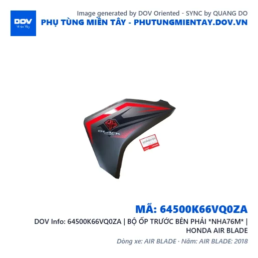 64500K66VQ0ZA | BỘ ỐP TRƯỚC BÊN PHẢI *NHA76M* | HONDA AIR BLADE — 64500K66VQ0ZA