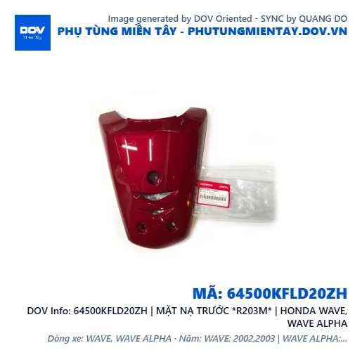 64500KFLD20ZH | MẶT NẠ TRƯỚC *R203M* | HONDA WAVE, WAVE ALPHA — 64500KFLD20ZH