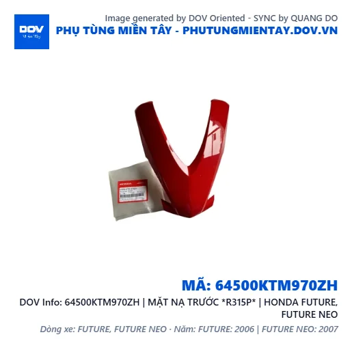 64500KTM970ZH | MẶT NẠ TRƯỚC *R315P* | HONDA FUTURE, FUTURE NEO — 64500KTM970ZH