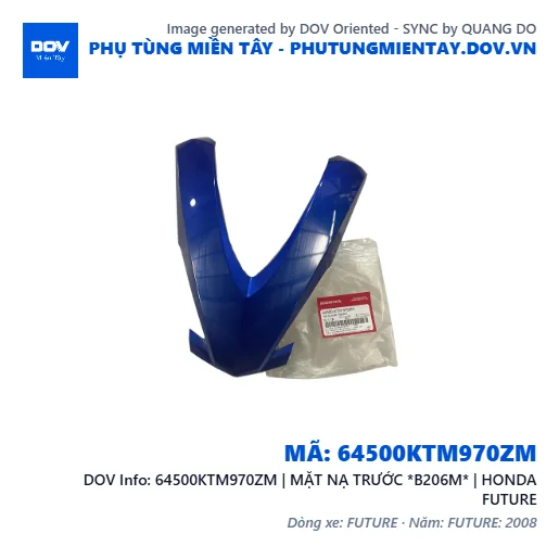 64500KTM970ZM | MẶT NẠ TRƯỚC *B206M* | HONDA FUTURE — 64500KTM970ZM
