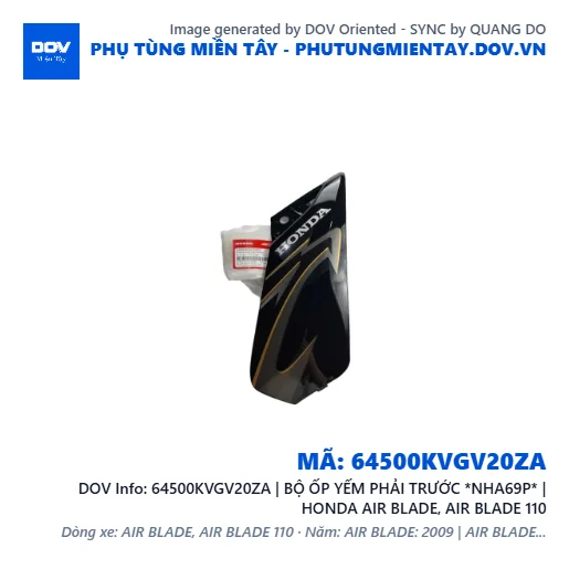 64500KVGV20ZA | BỘ ỐP YẾM PHẢI TRƯỚC *NHA69P* | HONDA AIR BLADE, AIR BLADE 110 — 64500KVGV20ZA
