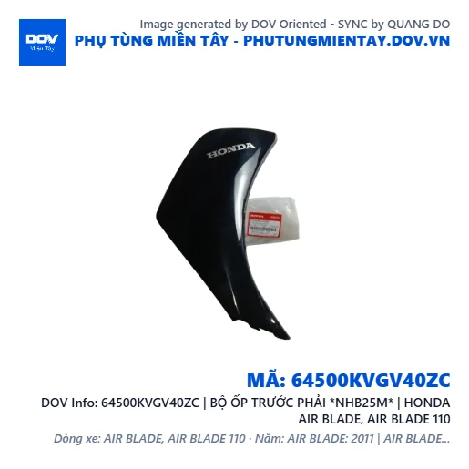 64500KVGV40ZC | BỘ ỐP TRƯỚC PHẢI *NHB25M* | HONDA AIR BLADE, AIR BLADE 110 — 64500KVGV40ZC