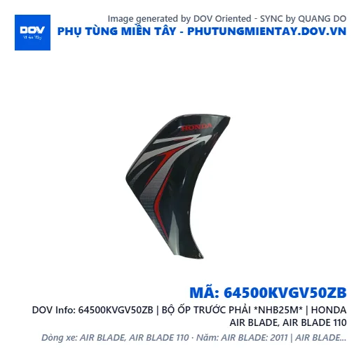 64500KVGV50ZB | BỘ ỐP TRƯỚC PHẢI *NHB25M* | HONDA AIR BLADE, AIR BLADE 110 — 64500KVGV50ZB