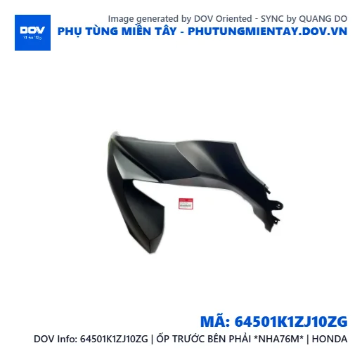64501K1ZJ10ZG | ỐP TRƯỚC BÊN PHẢI *NHA76M* | HONDA — 64501K1ZJ10ZG