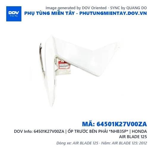 64501K27V00ZA | ỐP TRƯỚC BÊN PHẢI *NHB35P* | HONDA AIR BLADE 125 — 64501K27V00ZA