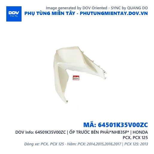 64501K35V00ZC | ỐP TRƯỚC BÊN PHẢI*NHB35P* | HONDA PCX, PCX 125 — 64501K35V00ZC