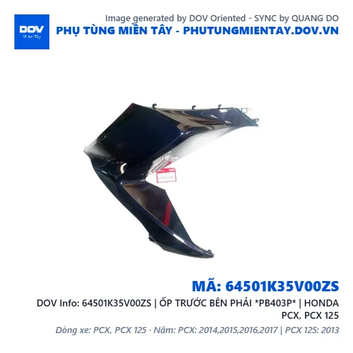 64501K35V00ZS | ỐP TRƯỚC BÊN PHẢI *PB403P* | HONDA PCX, PCX 125 — 64501K35V00ZS