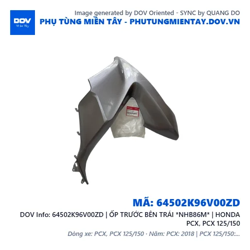 64502K96V00ZD | ỐP TRƯỚC BÊN TRÁI *NHB86M* | HONDA PCX, PCX 125/150 — 64502K96V00ZD