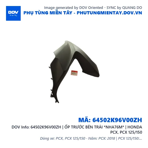 64502K96V00ZH | ỐP TRƯỚC BÊN TRÁI *NHA76M* | HONDA PCX, PCX 125/150 — 64502K96V00ZH