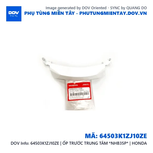 64503K1ZJ10ZE | ỐP TRƯỚC TRUNG TÂM *NHB35P* | HONDA — 64503K1ZJ10ZE