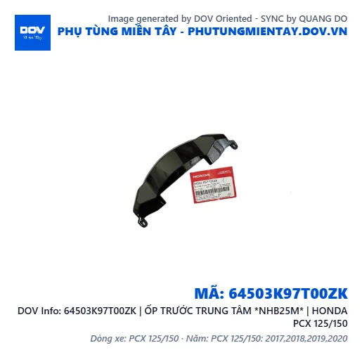 64503K97T00ZK | ỐP TRƯỚC TRUNG TÂM *NHB25M* | HONDA PCX 125/150 — 64503K97T00ZK