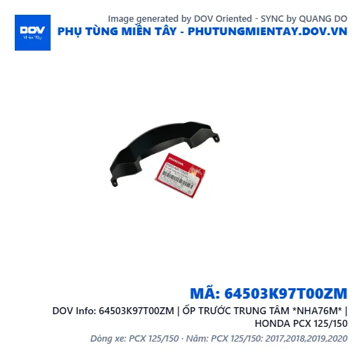 64503K97T00ZM | ỐP TRƯỚC TRUNG TÂM *NHA76M* | HONDA PCX 125/150 — 64503K97T00ZM