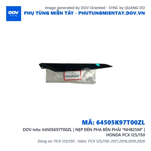 64505K97T00ZL | NẸP ĐÈN PHA BÊN PHẢI *NHB25M* | HONDA PCX 125/150 — 64505K97T00ZL